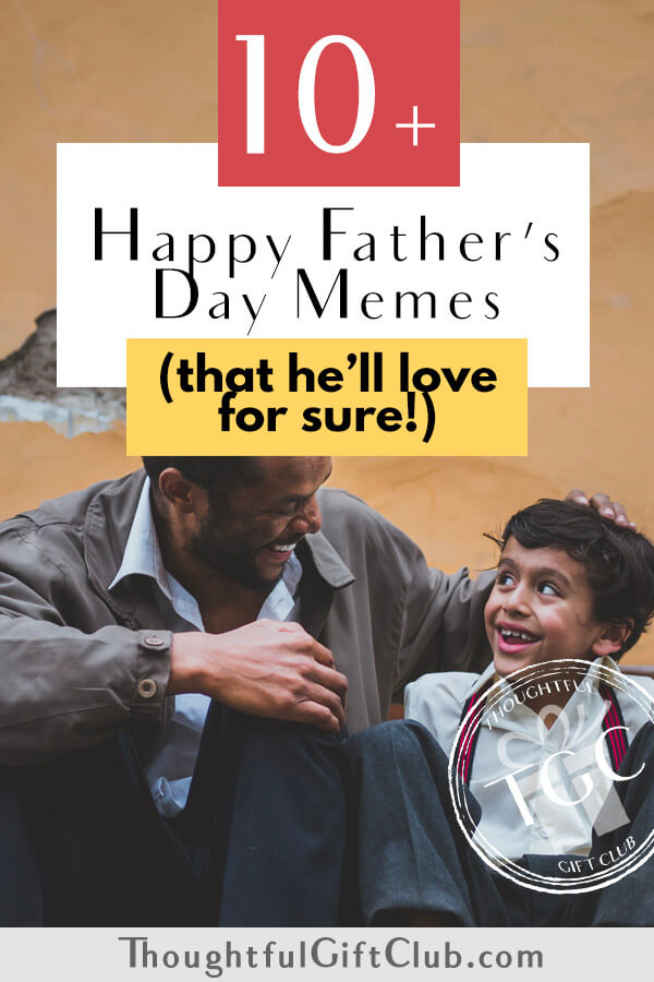 The Best Funny Happy Father's Day Memes & Ecards: 10 Memes to Send ASAP!