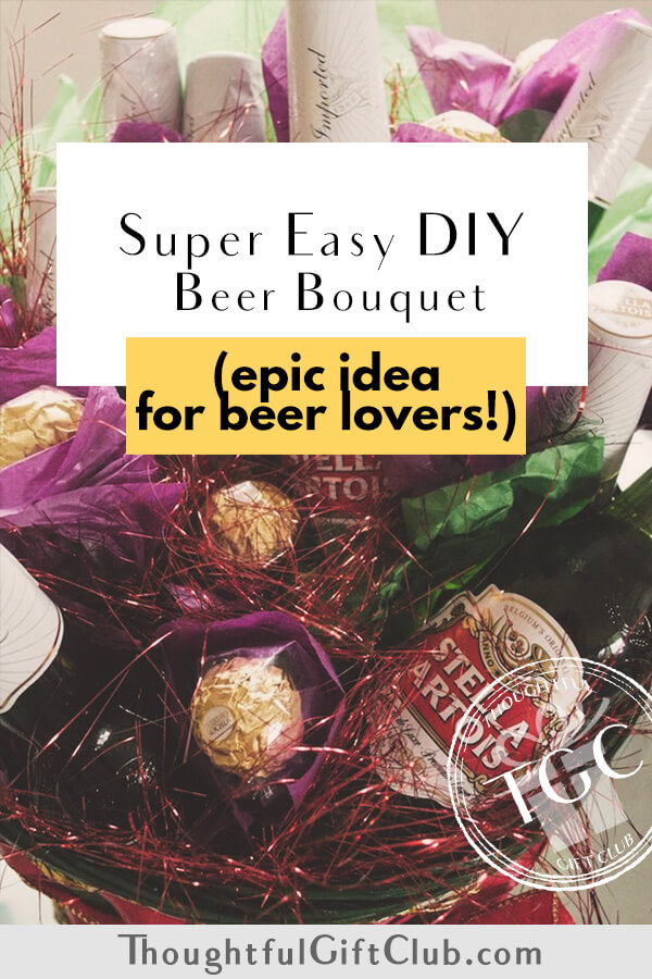 Diy Beer Bottle Bouquet Tutorial Step