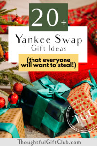 20+ GENIUS Yankee Swap Ideas (That Everyone Will Want to Steal!)