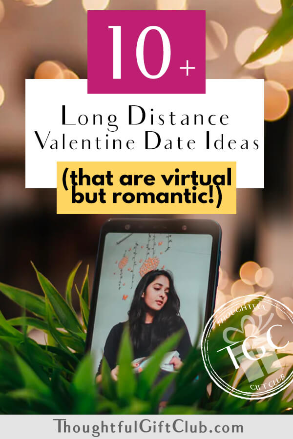 10 Long Distance Valentines Day Ideas Cute Virtual And Romantic 2691