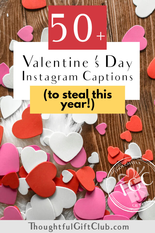 50+ GENIUS Valentine's Day Captions for Instagram, TikTok & Facebook! [2023]