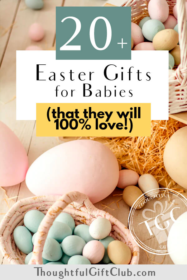 20+ Thoughtful Easter Gifts for Babies Ideas for Every Budget!