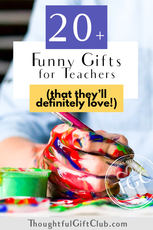 20+ Funny Teacher Gifts (That Will Make Any Teacher Laugh!)