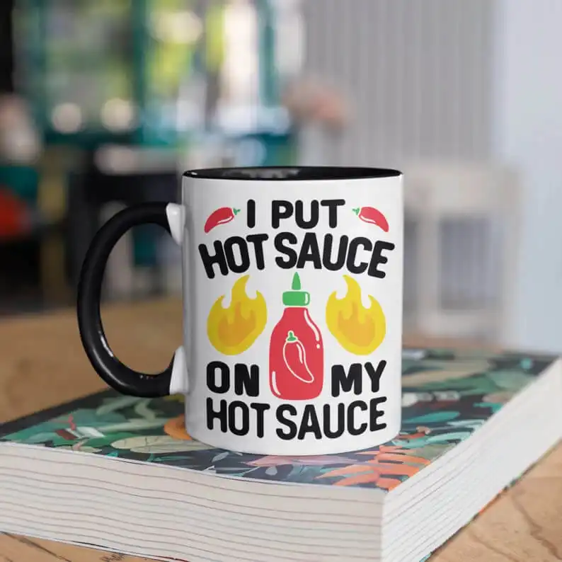 This Funny Hot Sauce Mug